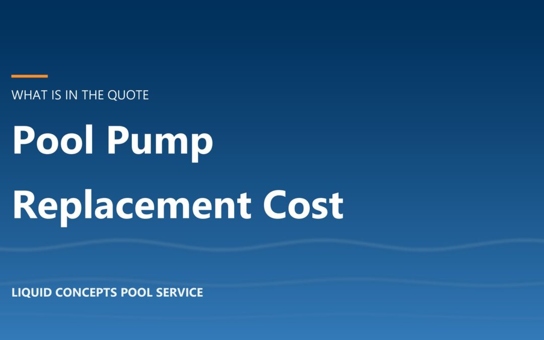 Pool Pump Replacement Cost in Fort Myers: How to Read a Quote Line by Line